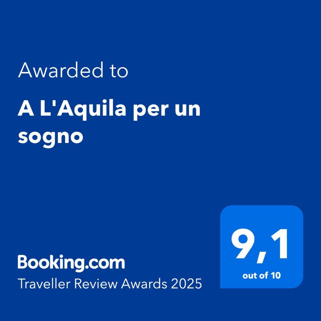 A L'Aquila Per Un Sogno Hotel Kültér fotó